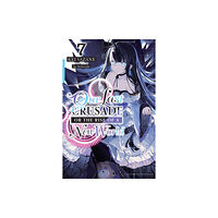 Little, Brown & Company Our Last Crusade or the Rise of a New World, Vol. 7 (light novel) (häftad, eng)