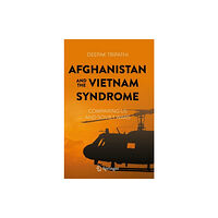 Springer International Publishing AG Afghanistan and the Vietnam Syndrome (inbunden, eng)