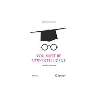 Springer International Publishing AG You Must Be Very Intelligent (häftad, eng)