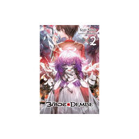 Little, Brown & Company The Bride of Demise, Vol. 2 (häftad, eng)