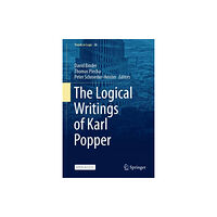 Springer Nature Switzerland AG The Logical Writings of Karl Popper (inbunden, eng)