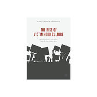 Springer International Publishing AG The Rise of Victimhood Culture (häftad, eng)