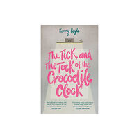 Eye Books The Tick and the Tock of the Crocodile Clock (häftad, eng)