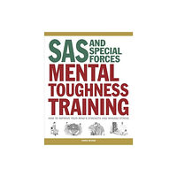 Amber Books Ltd SAS and Special Forces Mental Toughness Training (häftad, eng)