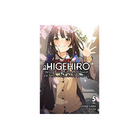 Little, Brown & Company Higehiro: After Being Rejected, I Shaved and Took in a High School Runaway, Vol. 5 (light novel) (häftad, eng)