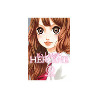 Little, Brown & Company No Longer Heroine, Vol. 6 (häftad, eng)