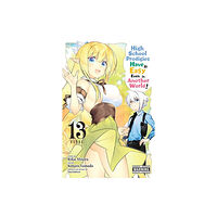 Little, Brown & Company High School Prodigies Have It Easy Even in Another World!, Vol. 13 (manga) (häftad, eng)