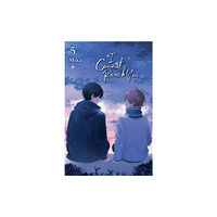 Little, Brown & Company I Cannot Reach You, Vol. 5 (häftad, eng)