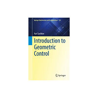 Springer International Publishing AG Introduction to Geometric Control (häftad, eng)