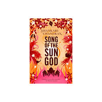 Ultimo Press Song of the Sun God (inbunden, eng)