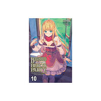 Little, Brown & Company Banished from the Hero's Party, I Decided to Live a Quiet Life in the Countryside, Vol. 10 (light no (häftad, eng)