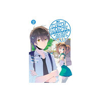J-Novel Club My Instant Death Ability Is So Overpowered, No One in This Other World Stands a Chance Against Me! —AO—, Vol. 2 (manga)...