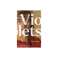 Granta Books Violets (inbunden, eng)