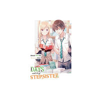 Little, Brown & Company Days with My Stepsister, Vol. 2 (light novel) (häftad, eng)