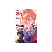 Little, Brown & Company My Youth Romantic Comedy Is Wrong, As I Expected @ comic, Vol. 20 (manga) (häftad, eng)