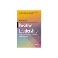 Springer International Publishing AG Positive Leadership (häftad, eng)