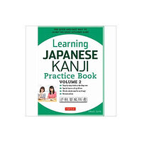 Tuttle Publishing Learning Japanese Kanji Practice Book Volume 2 (häftad, eng)