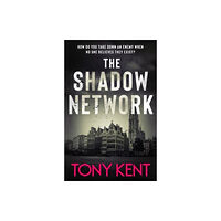 Elliott & Thompson Limited The Shadow Network (inbunden, eng)