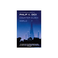 HarperCollins Publishers Counter-Clock World (häftad, eng)