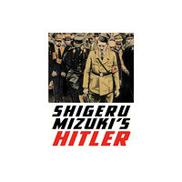 Drawn and Quarterly Shigeru Mizuki's Hitler (häftad, eng)