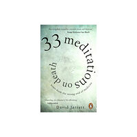 Transworld publishers ltd 33 Meditations on Death (häftad, eng)