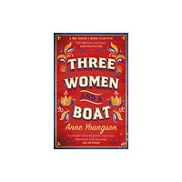 Transworld publishers ltd Three Women and a Boat (häftad, eng)