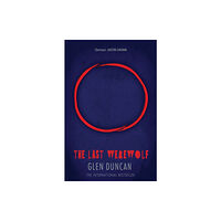 Canongate Books The Last Werewolf (häftad, eng)