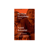 Verso Books We Want Everything (häftad, eng)