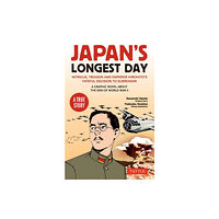 Tuttle Publishing Japan's Longest Day: A Graphic Novel About the End of WWII (häftad, eng)