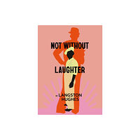 Vintage Publishing Not Without Laughter (häftad, eng)