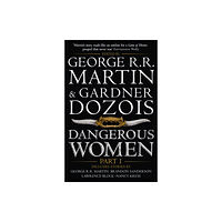 HarperCollins Publishers Dangerous Women Part 1 (häftad, eng)