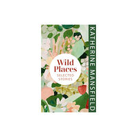 Vintage Publishing Wild Places (inbunden, eng)