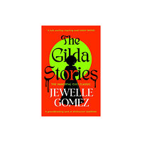 Vintage Publishing The Gilda Stories (häftad, eng)