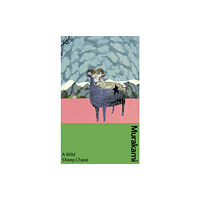 Vintage Publishing A Wild Sheep Chase (inbunden, eng)