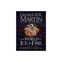 HarperCollins Publishers The World of Ice and Fire (inbunden, eng)