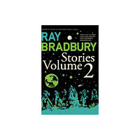 HarperCollins Publishers Ray Bradbury Stories Volume 2 (häftad, eng)