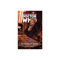 Titan Books Ltd Doctor Who: The Twelfth Doctor - Time Trials Volume 2: The Wolves of Winter (häftad, eng)