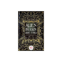 Flame Tree Publishing Alien Invasion Short Stories (inbunden, eng)