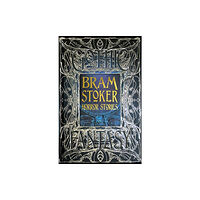 Flame Tree Publishing Bram Stoker Horror Stories (inbunden, eng)