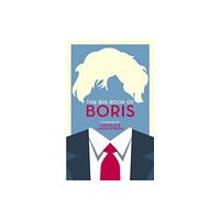 Biteback Publishing The Big Book of Boris (häftad, eng)