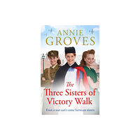 HarperCollins Publishers The Three Sisters of Victory Walk (häftad, eng)