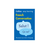 HarperCollins Publishers Easy Learning French Conversation (häftad, fre)