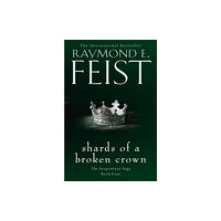 HarperCollins Publishers Shards of a Broken Crown (häftad, eng)