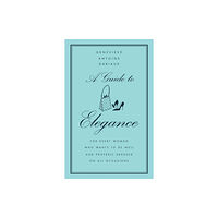 HarperCollins A Guide to Elegance (inbunden, eng)