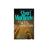 HarperCollins Publishers The 45% Hangover [A Logan and Steel novella] (häftad, eng)