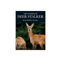 The Crowood Press Ltd The Complete Deer Stalker (häftad, eng)