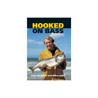 The Crowood Press Ltd Hooked on Bass (häftad, eng)