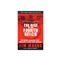 Harpercollins publishers inc The Rise of the Fourth Reich (häftad, eng)