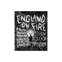 Watkins Media Limited England on Fire (inbunden, eng)