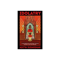 Flame Tree Publishing Idolatry (häftad, eng)